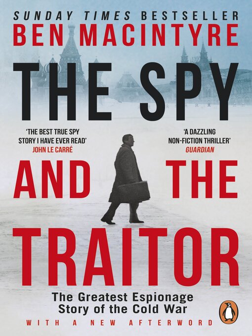 Title details for The Spy and the Traitor by Ben Macintyre - Available